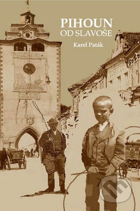 E-kniha: Pihoun od Slavoše (Karel Paták). Machart, 2009 E-kniha: Pihoun od Slavoše (Karel Paták). Machart, 2009