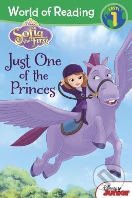 Kniha: Sofia the First: Just One of the Princes (Jill Baer). Disney, 2014 Kniha: Sofia the First: Just One of the Princes (Jill Baer). Disney, 2014
