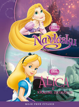 Kniha: Na vlásku / Alica v krajine zázrakov (Egmont SK). Egmont SK, 2014 Kniha: Na vlásku / Alica v krajine zázrakov (Egmont SK). Egmont SK, 2014