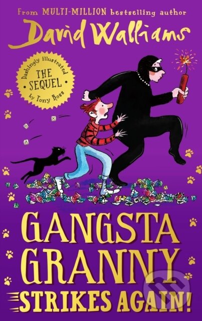 Kniha: Gangsta Granny Strikes Again! (David Walliams). HarperCollins, 2022 Kniha: Gangsta Granny Strikes Again! (David Walliams). HarperCollins, 2022