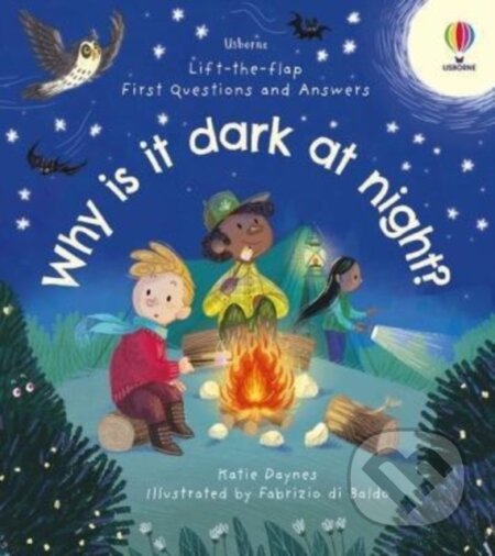 Why is it dark at night? - Katie Daynes, Usborne, 2022