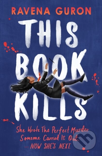 Kniha: This Book Kills (Ravena Guron). Usborne, 2023 Kniha: This Book Kills (Ravena Guron). Usborne, 2023