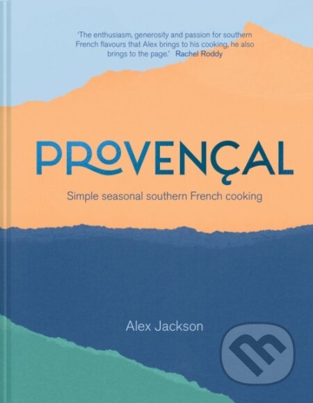 Kniha: Provencal (Alex Jackson). HarperCollins, 2022 Kniha: Provencal (Alex Jackson). HarperCollins, 2022