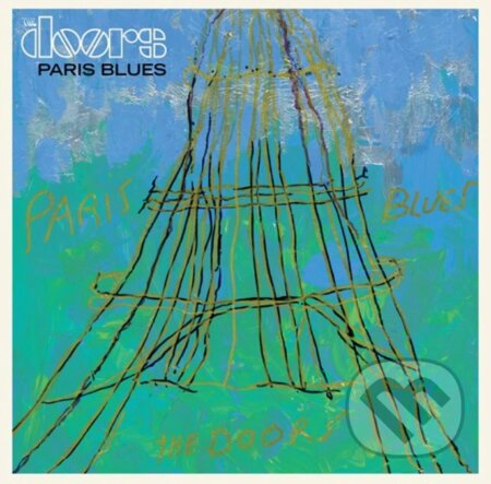 Hudobné CD: The Doors Paris Blues (Blue) LP (Hudobné albumy). Hudobné albumy, 2022 Hudobné CD: The Doors Paris Blues (Blue) LP (Hudobné albumy). Hudobné albumy, 2022
