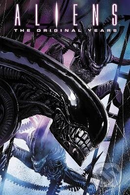Kniha: Aliens: The Original Years Omnibus 3 (Mark Schultz). Marvel, 2022 Kniha: Aliens: The Original Years Omnibus 3 (Mark Schultz). Marvel, 2022
