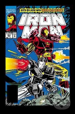 Kniha: Iron Man Epic Collection: The Return of Tony Stark (Len Kaminski, Kurt Busiek a Christopher Priest). Marvel, 2022 Kniha: Iron Man Epic Collection: The Return of Tony Stark (Len Kaminski, Kurt Busiek a Christopher Priest). Marvel, 2022