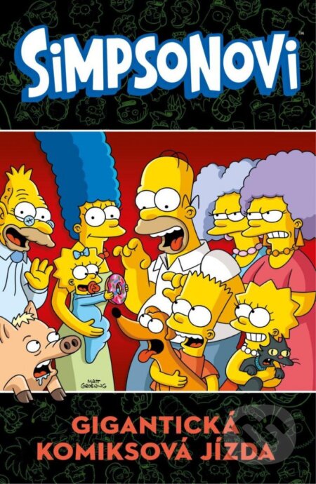 Kniha: Simpsonovi: Gigantická komiksová jízda (Crew). Crew, 2022 Kniha: Simpsonovi: Gigantická komiksová jízda (Crew). Crew, 2022