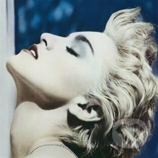 Hudební CD: Madonna: True Blue LP (Warner Music). Warner Music, 2022 Hudební CD: Madonna: True Blue LP (Warner Music). Warner Music, 2022