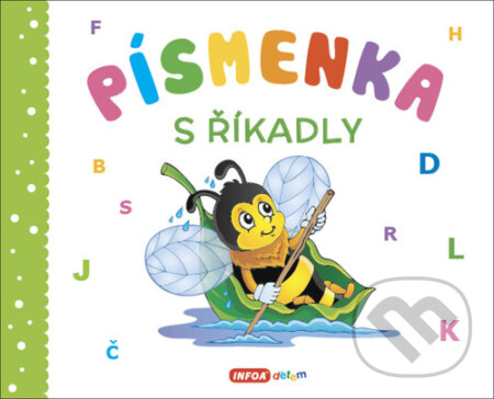 Kniha: Písmenka s říkadly (INFOA). INFOA, 2022 Kniha: Písmenka s říkadly (INFOA). INFOA, 2022