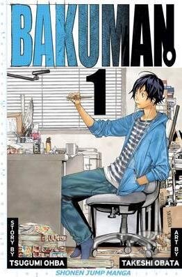 Kniha: Bakuman 1 (Tsugumi Ohba). Viz Media, 2010 Kniha: Bakuman 1 (Tsugumi Ohba). Viz Media, 2010