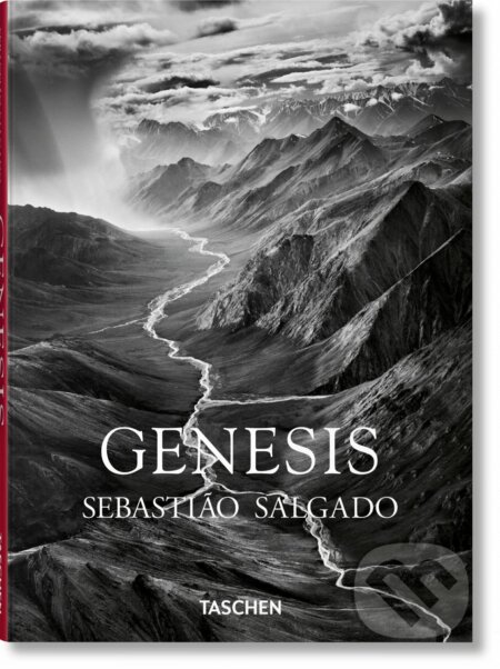 Sebastião Salgado. GENESIS, Taschen, 2022