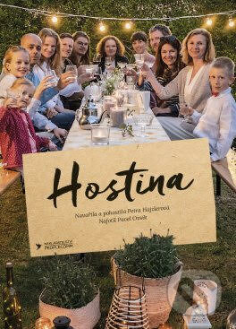 Kniha: Hostina (Pavel Ovsík a Petra Hajzlerová). PeopleComm, 2022 Kniha: Hostina (Pavel Ovsík a Petra Hajzlerová). PeopleComm, 2022