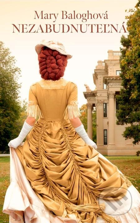 E-kniha: Nezabudnuteľná (Mary Balogh). Slovenský spisovateľ E-kniha: Nezabudnuteľná (Mary Balogh). Slovenský spisovateľ