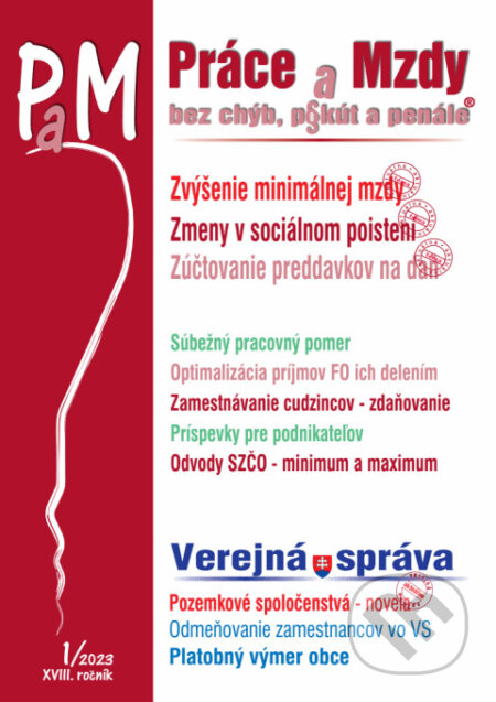 Kniha: Práce a Mzdy č. 1 / 2023 - Zvýšenie minimálne mzdy – ekonomický dopad (Poradca s.r.o.). Poradca s.r.o., 2023 Kniha: Práce a Mzdy č. 1 / 2023 - Zvýšenie minimálne mzdy – ekonomický dopad (Poradca s.r.o.). Poradca s.r.o., 2023