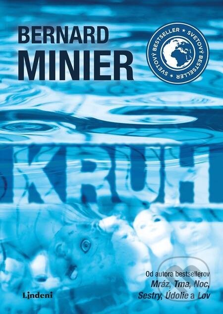 E-kniha: Kruh (Bernard Minier). Lindeni, 2022 E-kniha: Kruh (Bernard Minier). Lindeni, 2022
