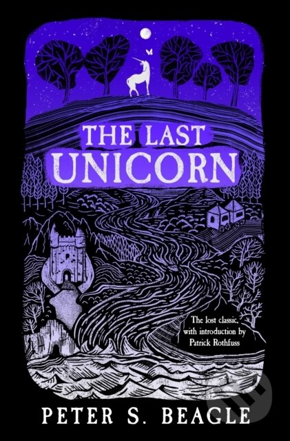 Kniha: The Last Unicorn (Peter S. Beagle). Orion, 2022 Kniha: The Last Unicorn (Peter S. Beagle). Orion, 2022