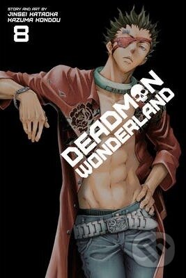 Kniha: Deadman Wonderland 8 (Jinsei Kataoka). Viz Media, 2015 Kniha: Deadman Wonderland 8 (Jinsei Kataoka). Viz Media, 2015