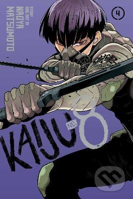 Kniha: Kaiju No. 8, Vol. 4 (Naoya Matsumoto). Viz Media, 2022 Kniha: Kaiju No. 8, Vol. 4 (Naoya Matsumoto). Viz Media, 2022
