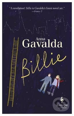 Kniha: Billie (Anna Gavalda). Európa, 2019 Kniha: Billie (Anna Gavalda). Európa, 2019