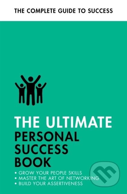 The Ultimate Personal Success Book - Dena Michelli, Alison Straw, Christine Harvey, Jonathan Hancock, John Murray, 2022