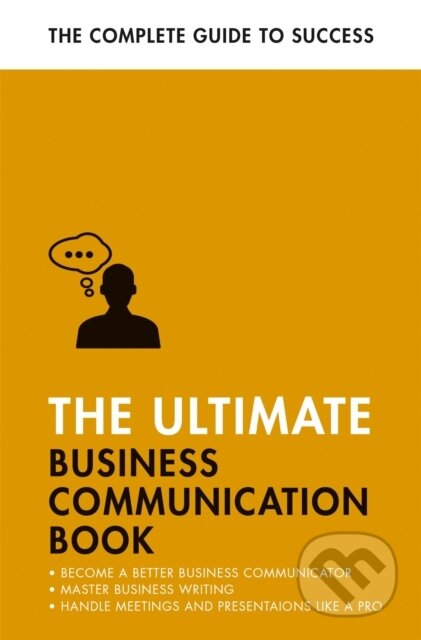 Kniha: The Ultimate Business Communication Book (David Cotton). John Murray, 2022 Kniha: The Ultimate Business Communication Book (David Cotton). John Murray, 2022