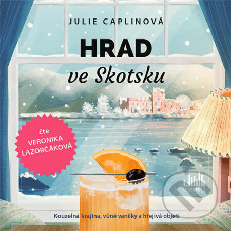 Audiokniha: Hrad ve Skotsku (Julie Caplinová). Cosmopolis, 2022 Audiokniha: Hrad ve Skotsku (Julie Caplinová). Cosmopolis, 2022