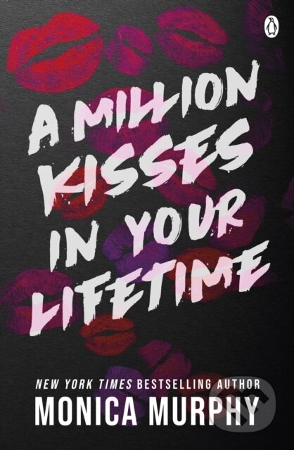 Kniha: A Million Kisses In Your Lifetime (Monica Murphy), 2022 Kniha: A Million Kisses In Your Lifetime (Monica Murphy), 2022