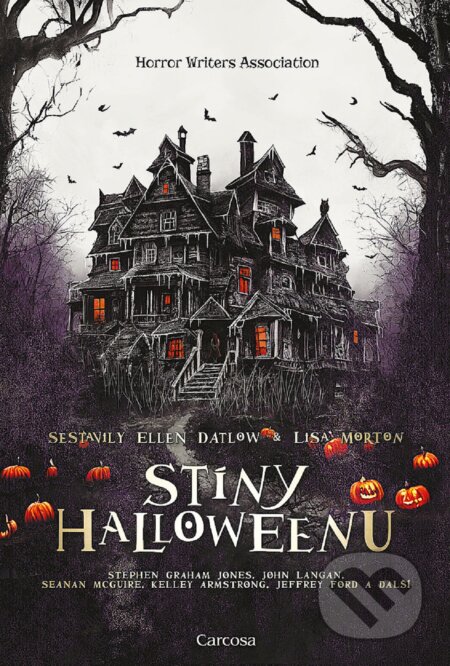 Kniha: Stíny Halloweenu (John Langan a kolektív). Carcosa, 2022 Kniha: Stíny Halloweenu (John Langan a kolektív). Carcosa, 2022