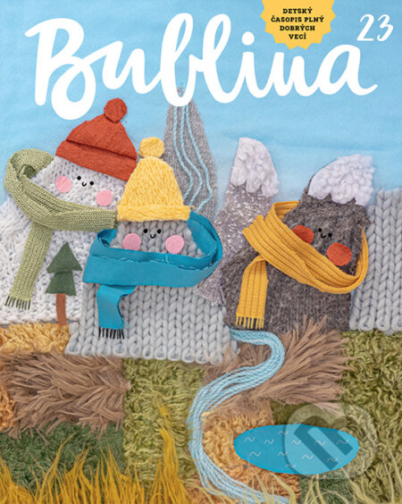 Bublina 23 (detský časopis) (Bublina print). Bublina print, 2022 Bublina 23 (detský časopis) (Bublina print). Bublina print, 2022