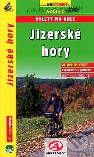 Jizerské hory - výlety na kole (SHOCart). SHOCart, 2009 Jizerské hory - výlety na kole (SHOCart). SHOCart, 2009