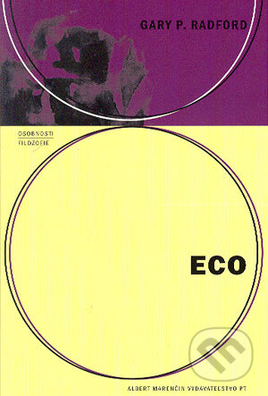 Kniha: Eco (Gary P. Radford). Marenčin PT, 2004 Kniha: Eco (Gary P. Radford). Marenčin PT, 2004
