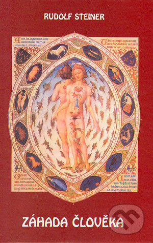 Kniha: Záhada člověka (Rudolf Steiner). Michael, 2004 Kniha: Záhada člověka (Rudolf Steiner). Michael, 2004