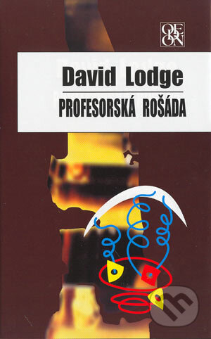 Kniha: Profesorská rošáda (David Lodge). Odeon, 2004 Kniha: Profesorská rošáda (David Lodge). Odeon, 2004