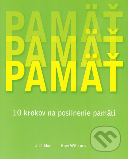 Kniha: Pamäť (Huw Williams a Jo Iddon). Ottovo nakladatelství, 2004 Kniha: Pamäť (Huw Williams a Jo Iddon). Ottovo nakladatelství, 2004