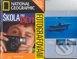 Škola fotografování pro děti - Neil Johnson, LC International, 2004