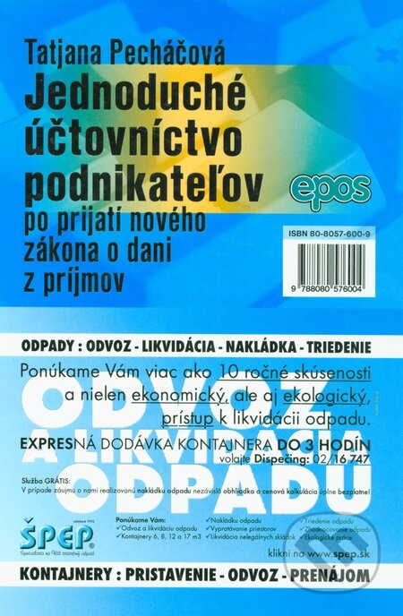 Kniha: Jednoduché účtovníctvo podnikateľov (Tatjana Pecháčová). Epos, 2004 Kniha: Jednoduché účtovníctvo podnikateľov (Tatjana Pecháčová). Epos, 2004