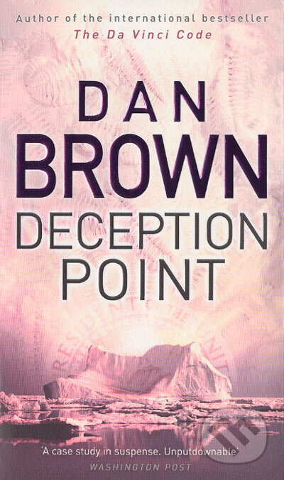 Kniha: Deception Point (Dan Brown). Corgi Books, 2004 Kniha: Deception Point (Dan Brown). Corgi Books, 2004