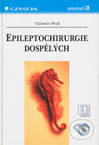 Kniha: Epileptochirurgie dospělých (Vladimír Dbalý). Grada, 2004 Kniha: Epileptochirurgie dospělých (Vladimír Dbalý). Grada, 2004