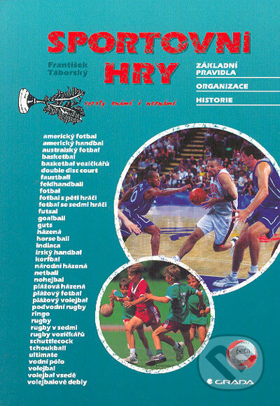 Kniha: Sportovní hry (František Táborský). Grada, 2004 Kniha: Sportovní hry (František Táborský). Grada, 2004
