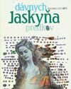 Kniha: Jaskyňa dávnych predkov (Božena Lenčová). Vydavateľstvo Matice slovenskej Kniha: Jaskyňa dávnych predkov (Božena Lenčová). Vydavateľstvo Matice slovenskej