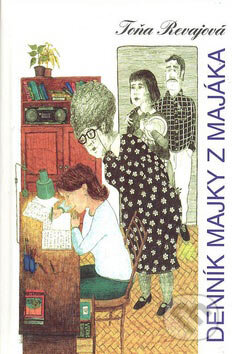 Kniha: Denník Majky z majáka (Toňa Revajová). Osveta, 2001 Kniha: Denník Majky z majáka (Toňa Revajová). Osveta, 2001