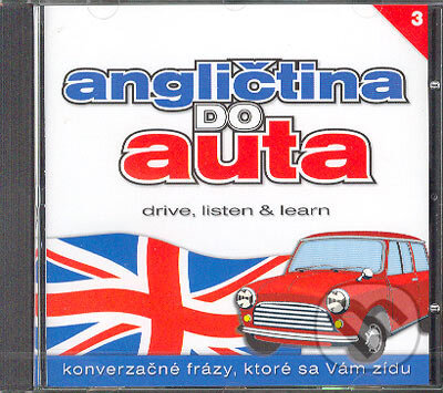 Audiokniha: Angličtina do auta 3 (CD) (Vrana). Vrana, 2004 Audiokniha: Angličtina do auta 3 (CD) (Vrana). Vrana, 2004