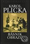 Kniha: Karol Plicka básnik obrazu (Martin Slivka). Osveta Kniha: Karol Plicka básnik obrazu (Martin Slivka). Osveta