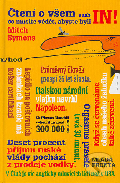 Kniha: Čtení o všem (Mytch Symons). Mladá fronta, 2004 Kniha: Čtení o všem (Mytch Symons). Mladá fronta, 2004