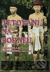 Kniha: Tetování na Borneu (Charles Hose a William McDougall). Bodyart Press, 2014 Kniha: Tetování na Borneu (Charles Hose a William McDougall). Bodyart Press, 2014