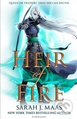 Kniha: Heir of Fire (Sarah J. Maas). Bloomsbury, 2014 Kniha: Heir of Fire (Sarah J. Maas). Bloomsbury, 2014