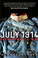 Kniha: July 1914 (Sean McMeekin). Icon Books, 2014 Kniha: July 1914 (Sean McMeekin). Icon Books, 2014
