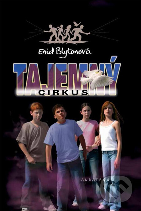 Kniha: Tajemný cirkus (Enid Blyton). Albatros CZ, 2014 Kniha: Tajemný cirkus (Enid Blyton). Albatros CZ, 2014