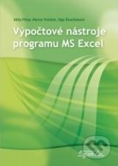 Kniha: Výpočtové nástroje programu MS Excel + CD (Sprint dva). Sprint dva, 2011 Kniha: Výpočtové nástroje programu MS Excel + CD (Sprint dva). Sprint dva, 2011