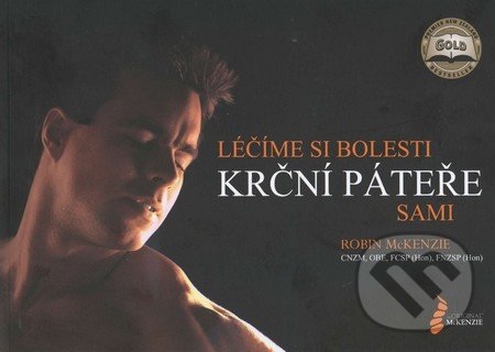 Léčíme si bolesti krční páteře sami - Robin McKenzie, McKenzie Institut CR, 2009